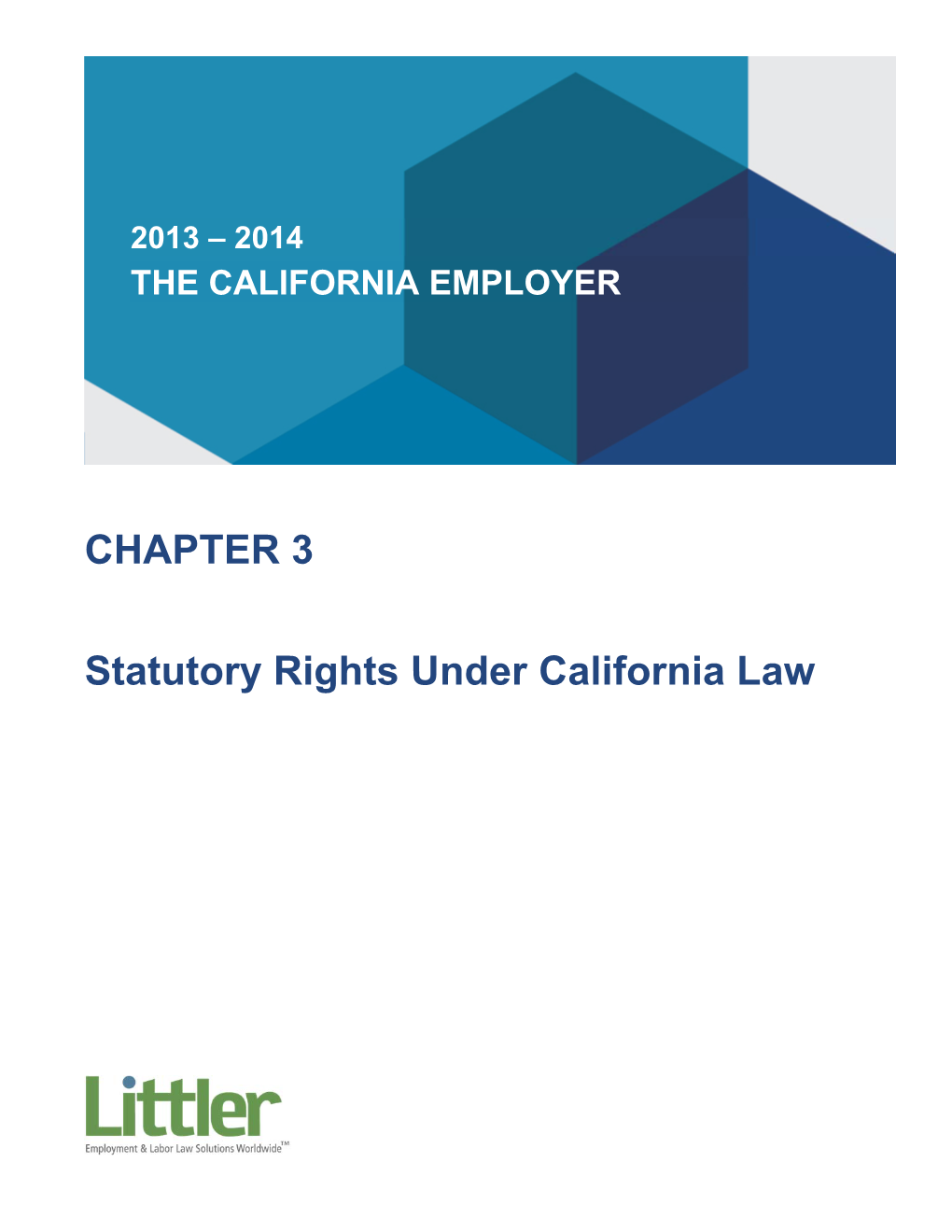 CHAPTER 3 Statutory Rights Under California