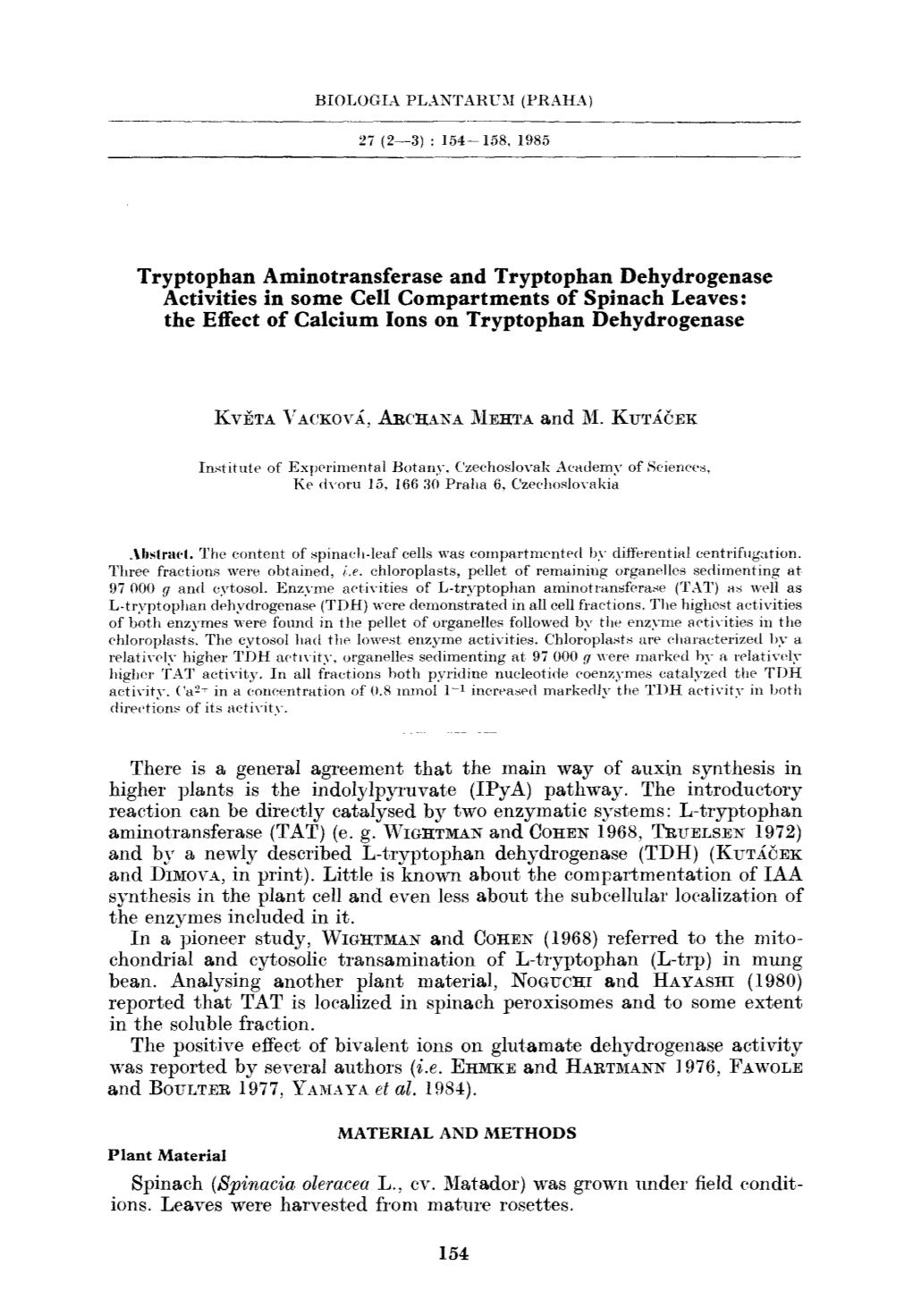Tryptophan Aminotransferase and Tryptophan Dehydrogenase