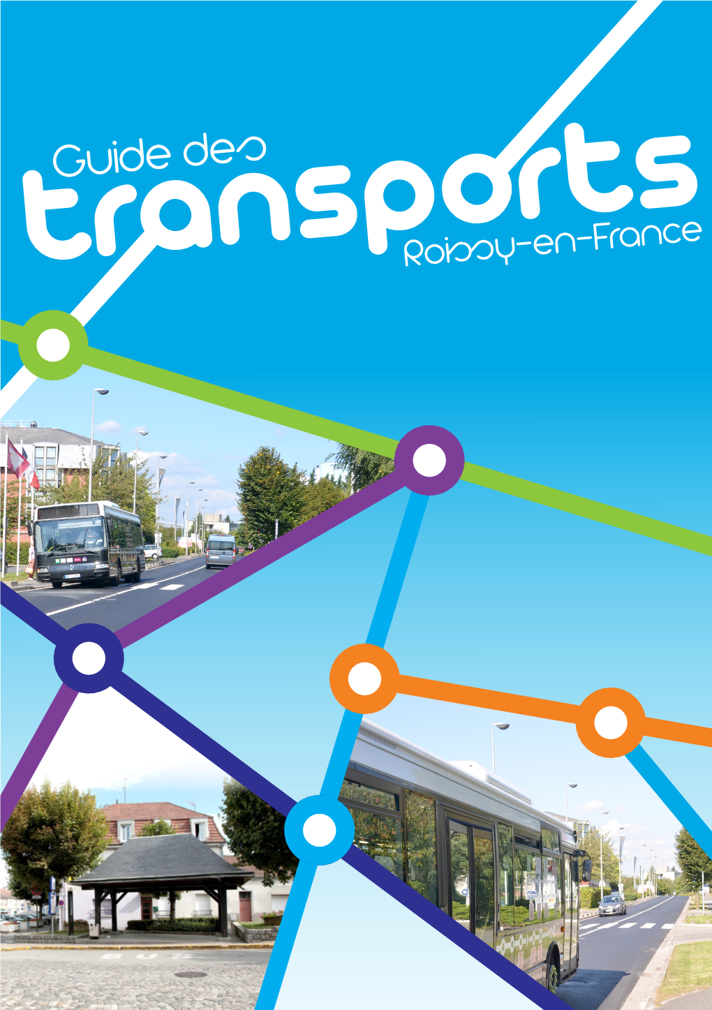 Guide Des Transportsroissy-En-France Sommaire Édito