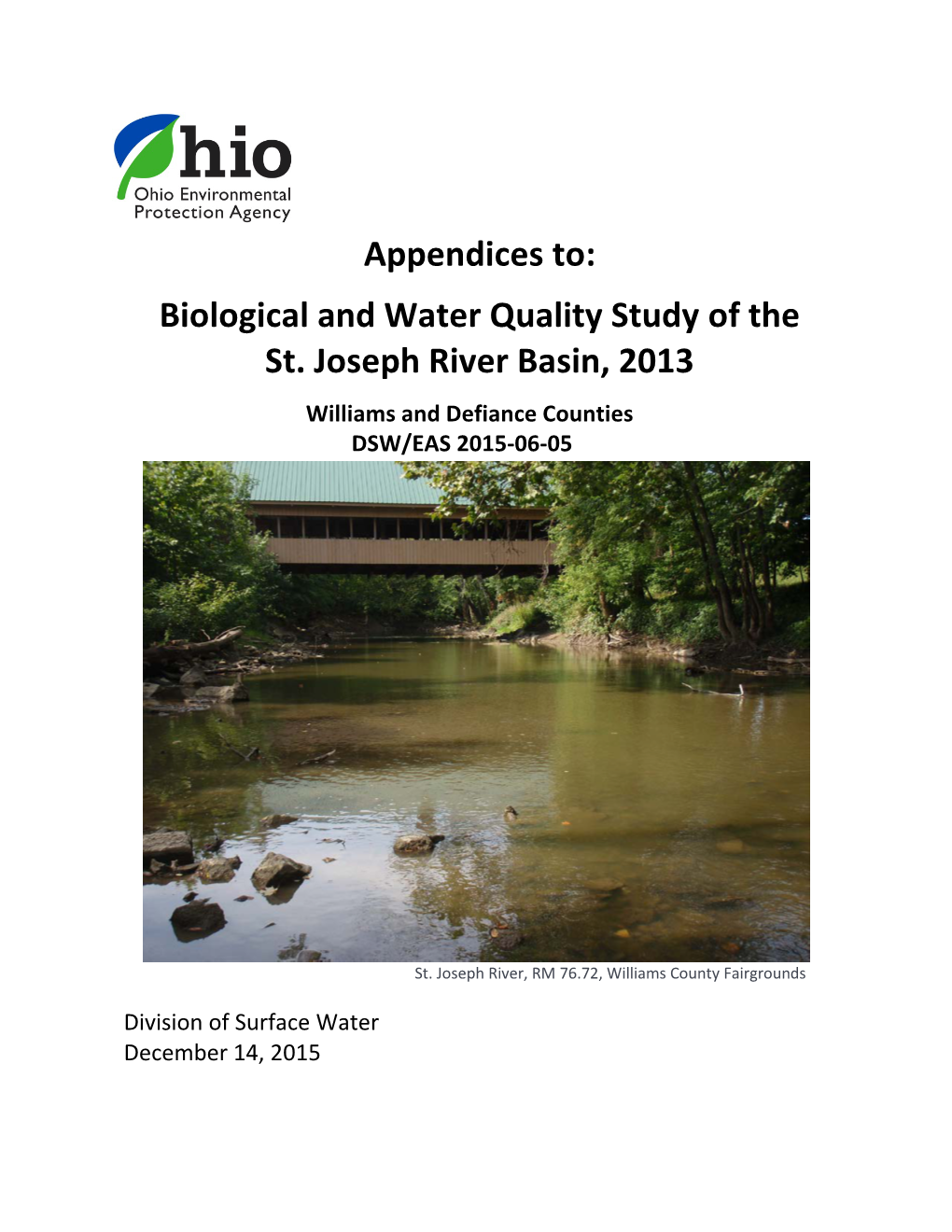Appendices To: Biological and Water Quality Study of the St