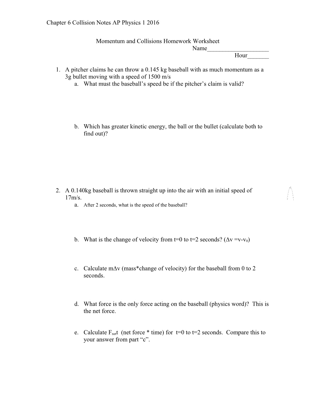 Chapter 6 Collision Notes AP Physics 1 2016