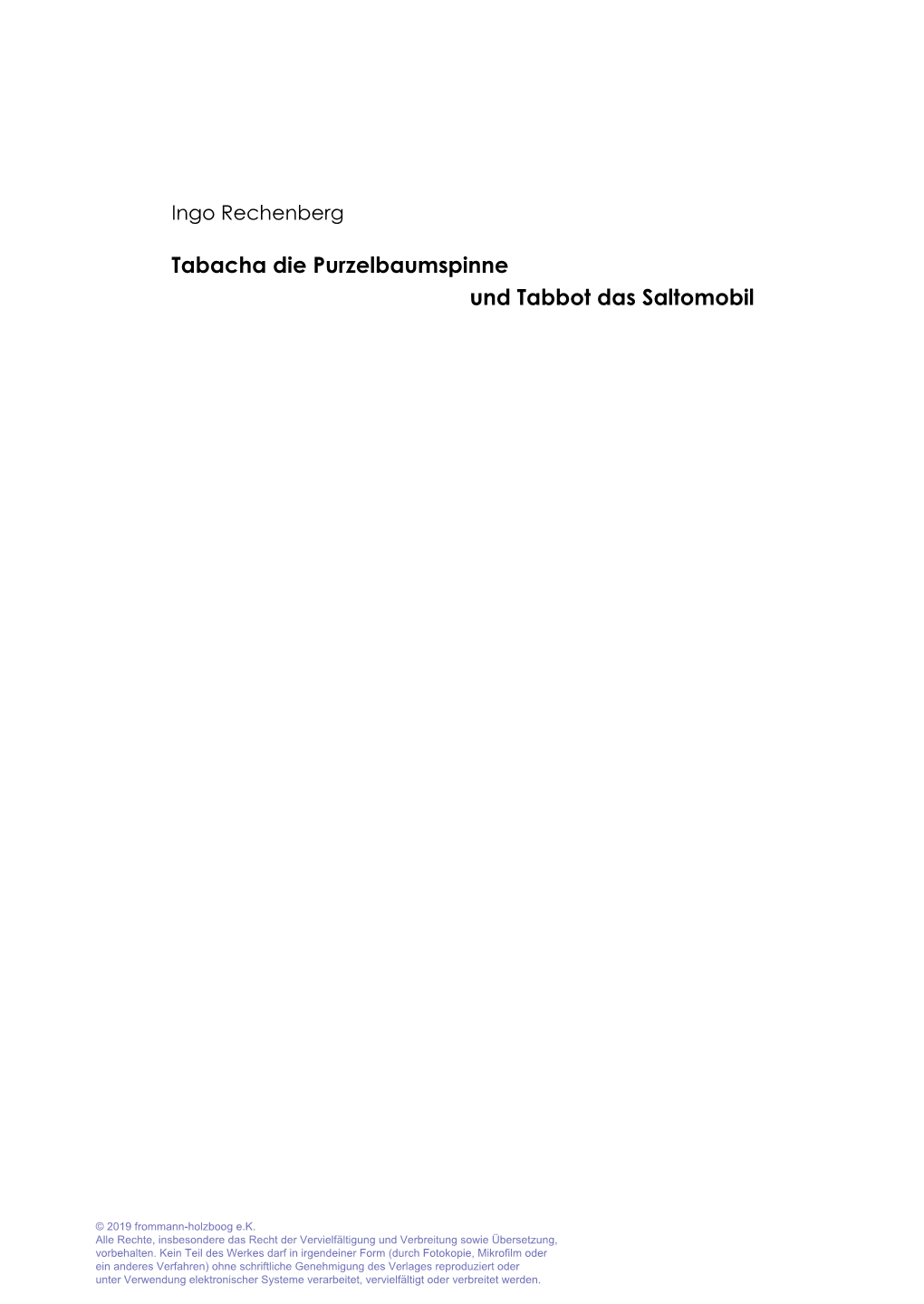 Tabacha Die Purzelbaumspinne Und Tabbot Das Saltomobil