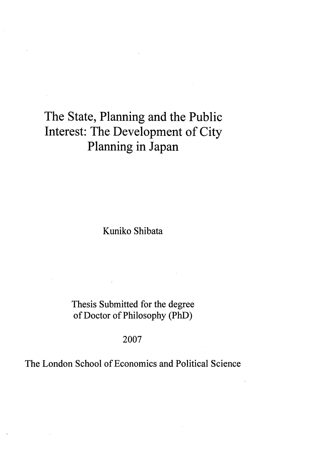 The State, Planning and the Public Interest: the Development of City Planning in Japan