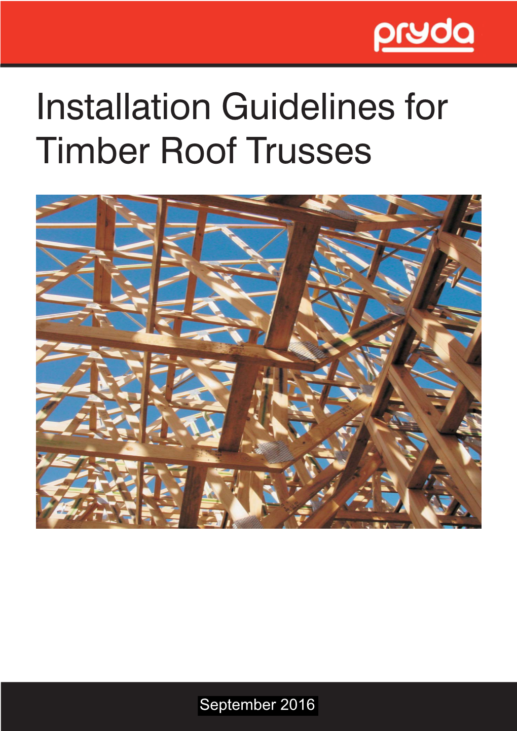 Installation Guidelines for Timber Roof Trusses