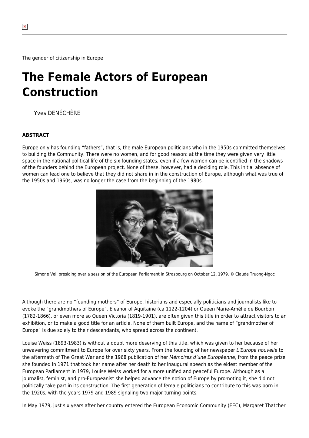 The Female Actors of European Construction