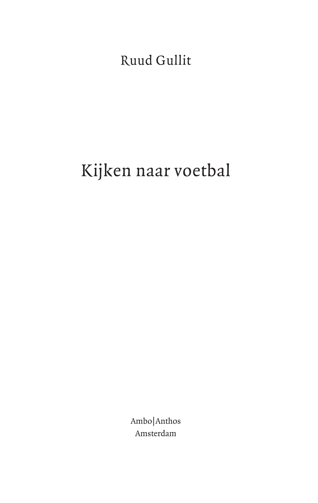 Kijken Naar Voetbal