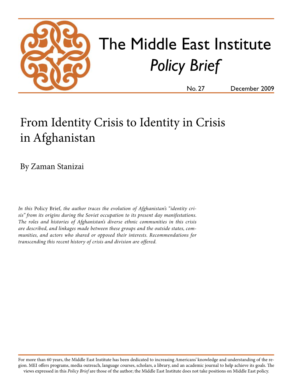 From Identity Crisis to Identity in Crisis in Afghanistan