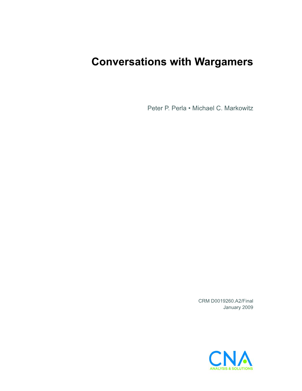 Conversations with Wargamers