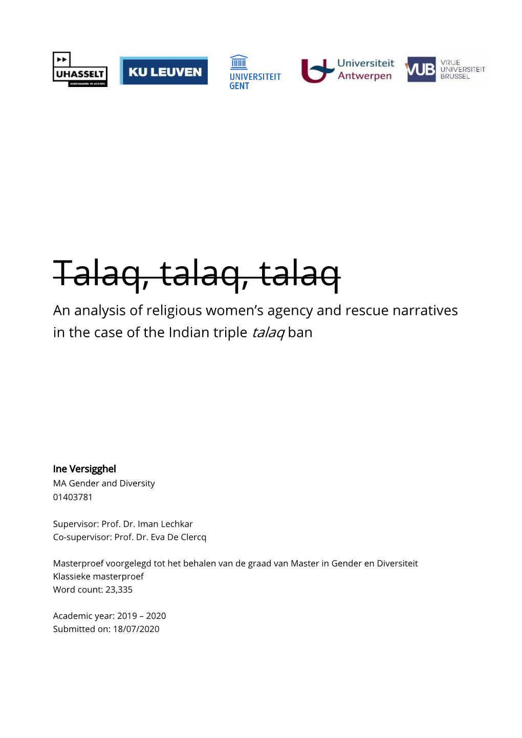 Talaq, Talaq, Talaq an Analysis of Religious Women’S Agency and Rescue Narratives in the Case of the Indian Triple Talaq Ban