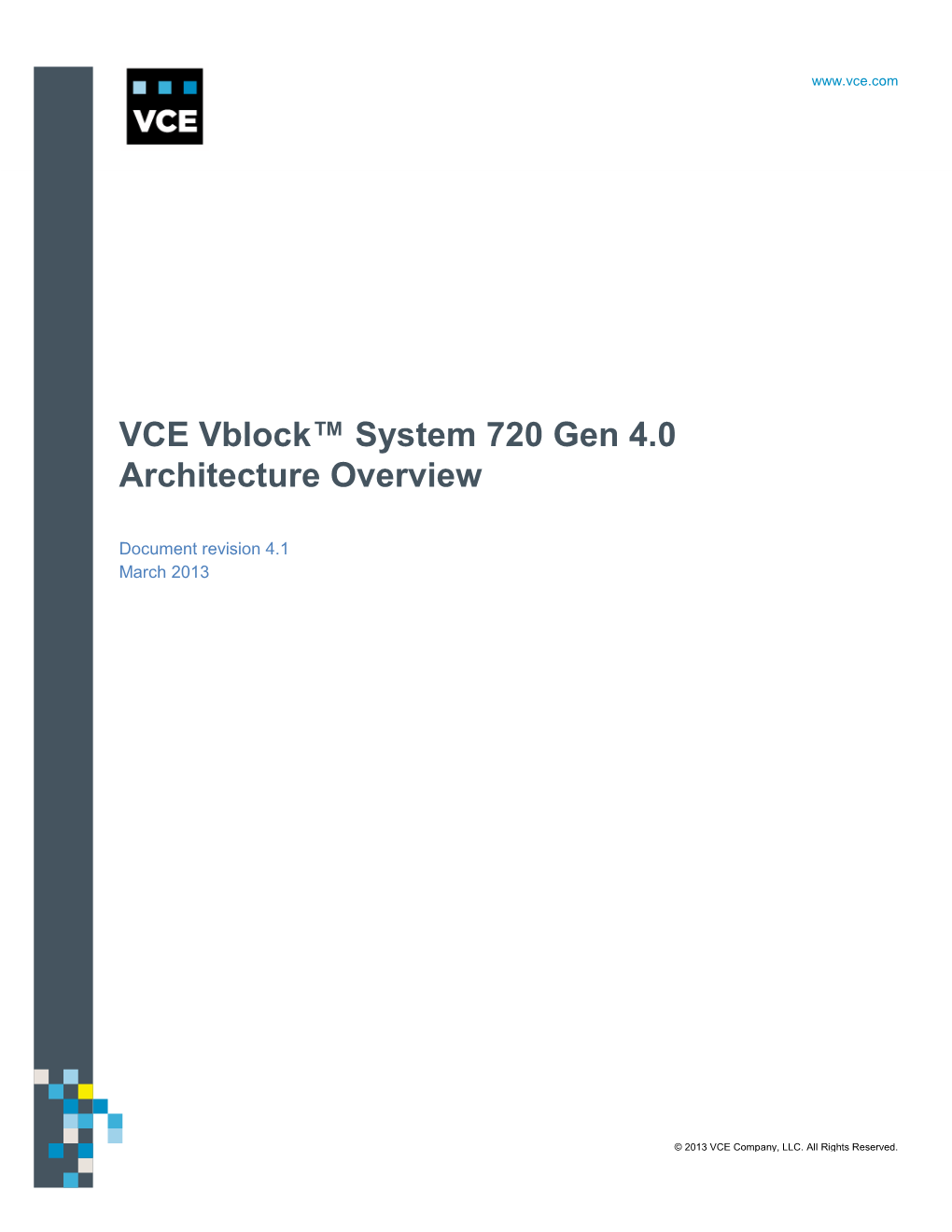 VCE Vblock™ System 720 Gen 4.0 Architecture Overview Revision History