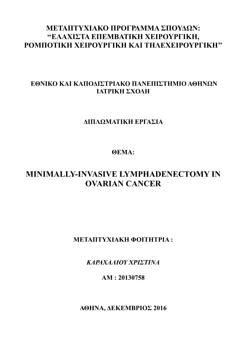 Minimally-Invasive Lymphadenectomy in Ovarian Cancer
