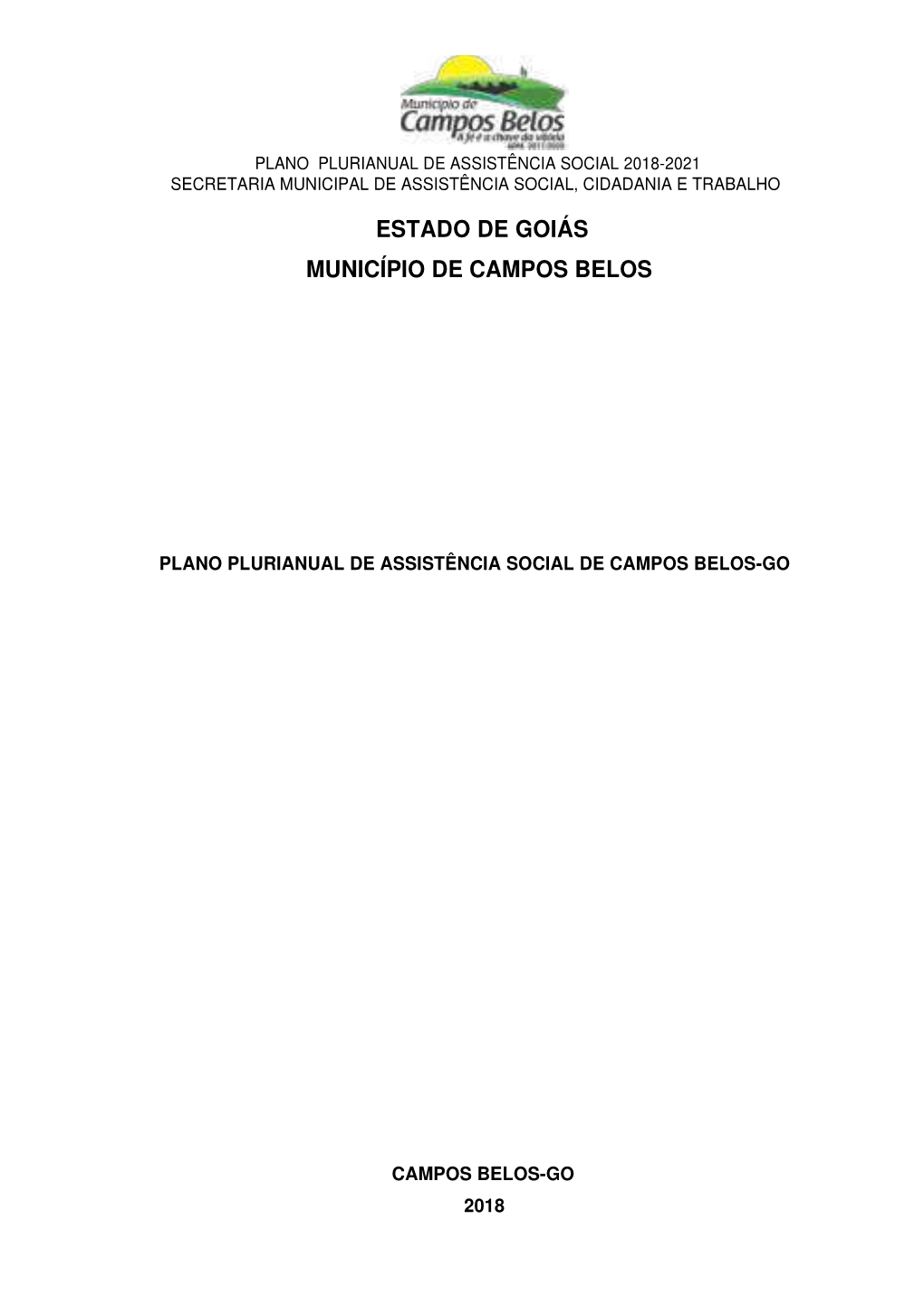 Estado De Goiás Município De Campos Belos