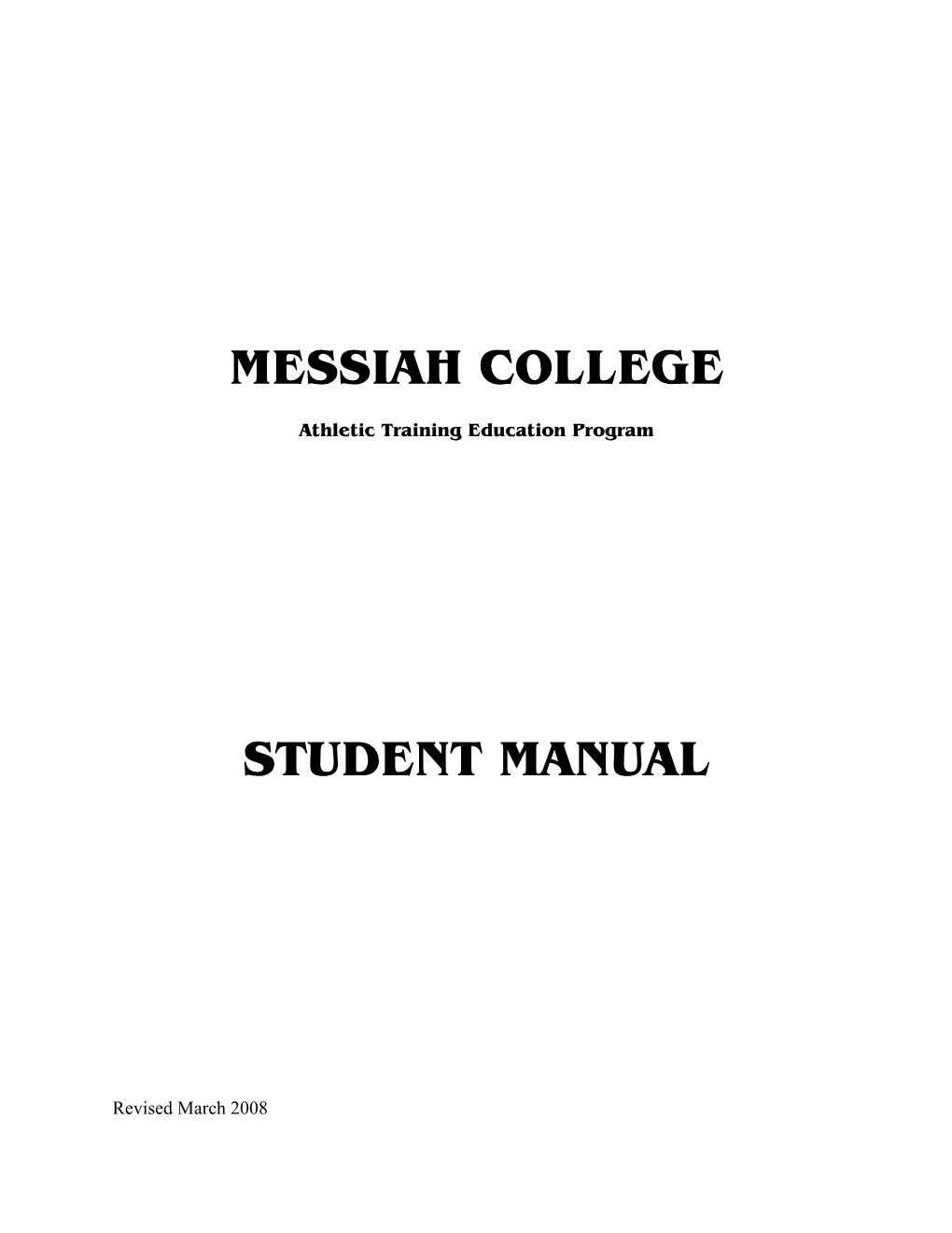 Messiah College Student Manual