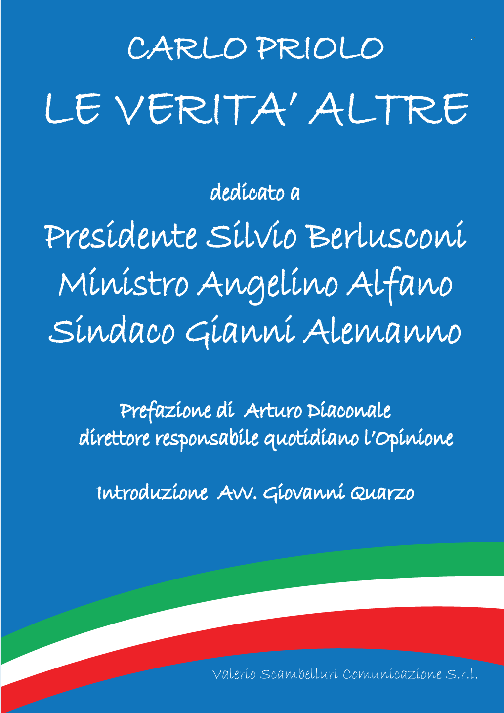 Le Verita' Altre