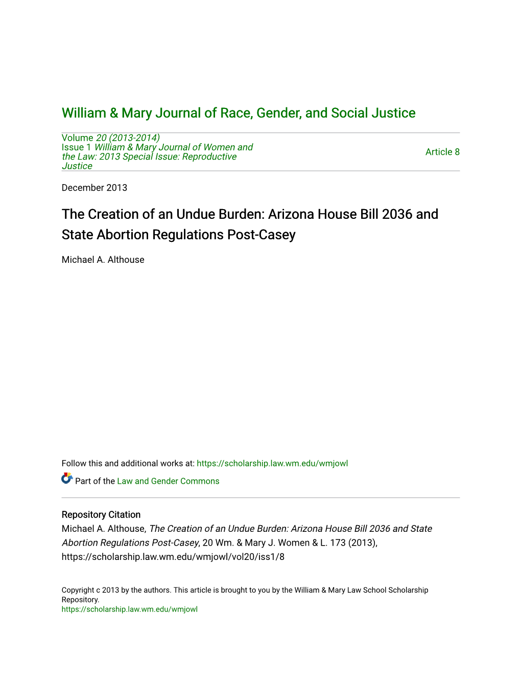The Creation of an Undue Burden: Arizona House Bill 2036 and State Abortion Regulations Post-Casey