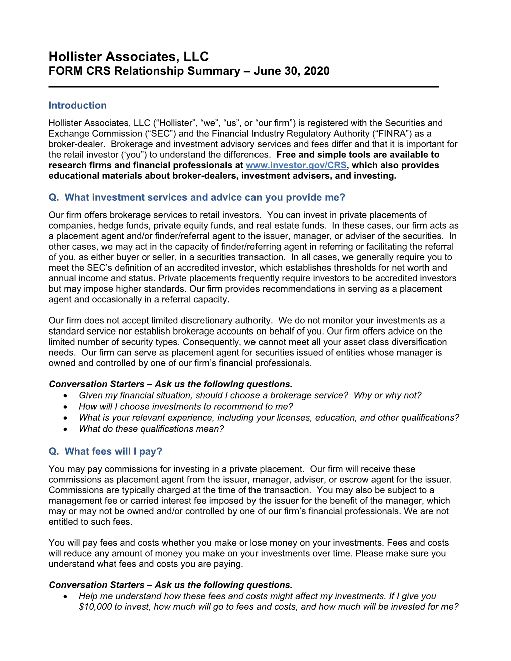 Hollister Associates, LLC FORM CRS Relationship Summary – June 30, 2020