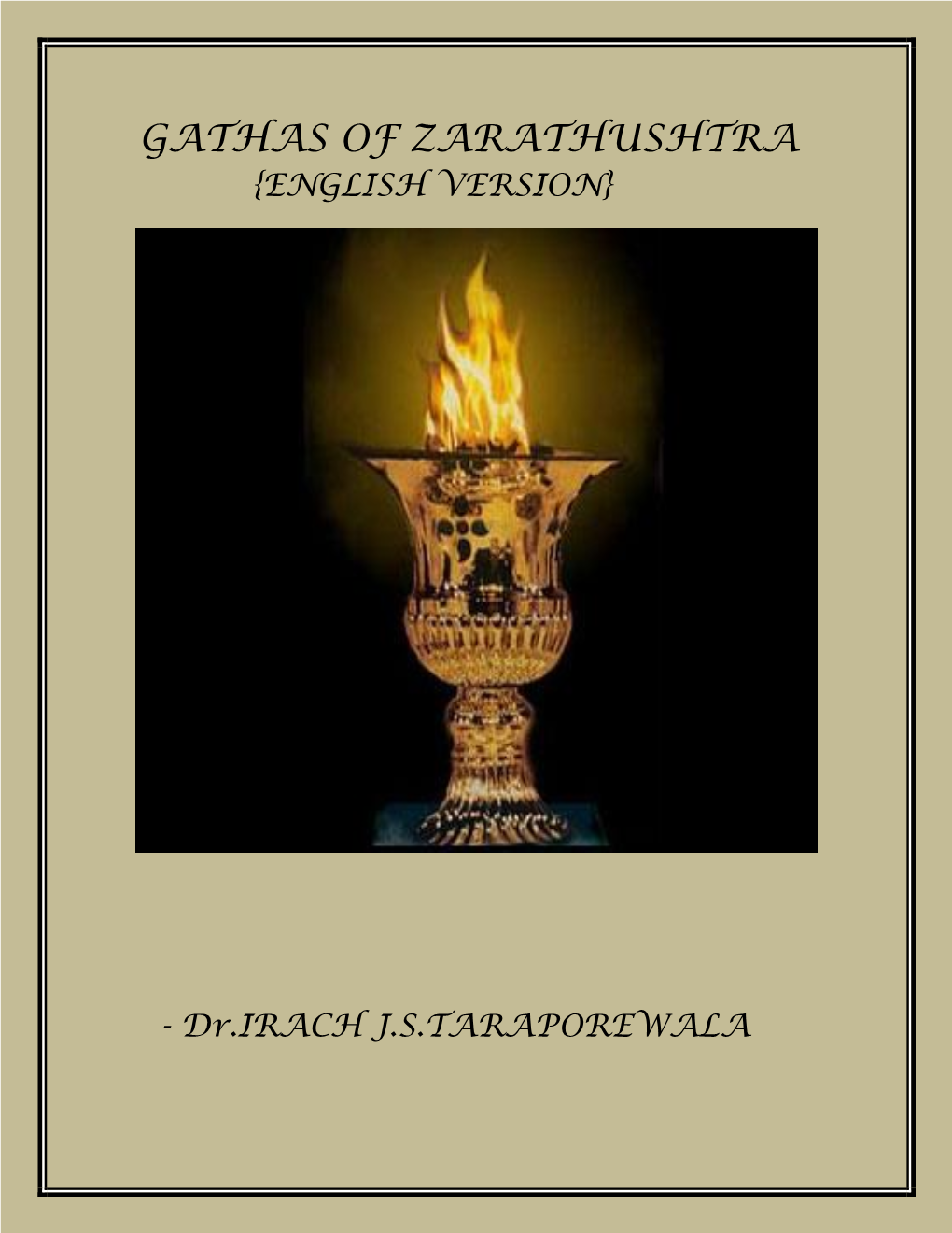 Gathas of Zarathushtra {English Version}