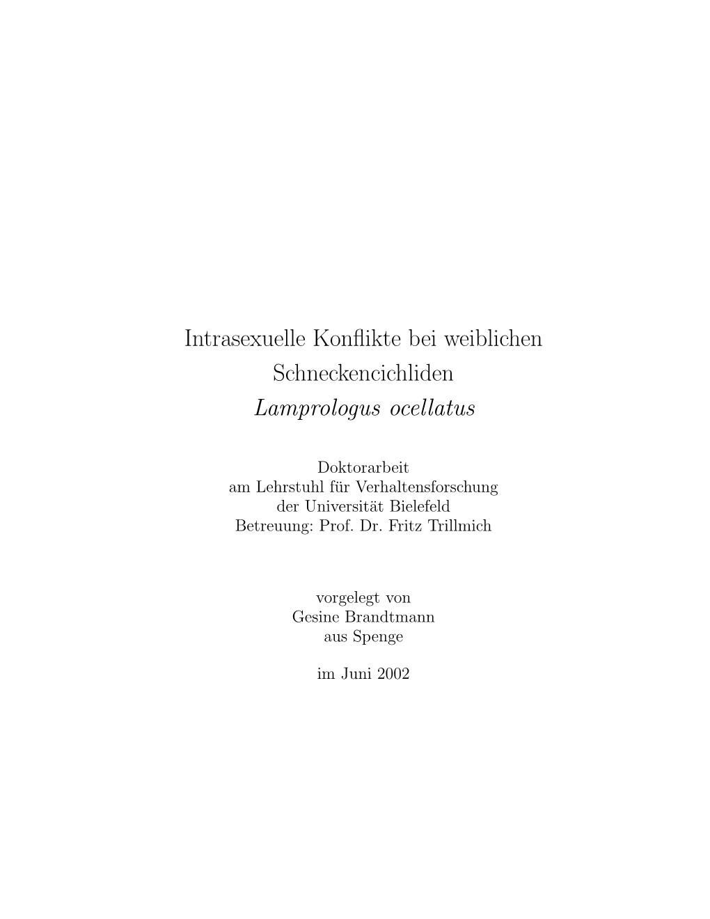 Intrasexuelle Konflikte Bei Weiblichen Schneckencichliden Lamprologus Ocellatus