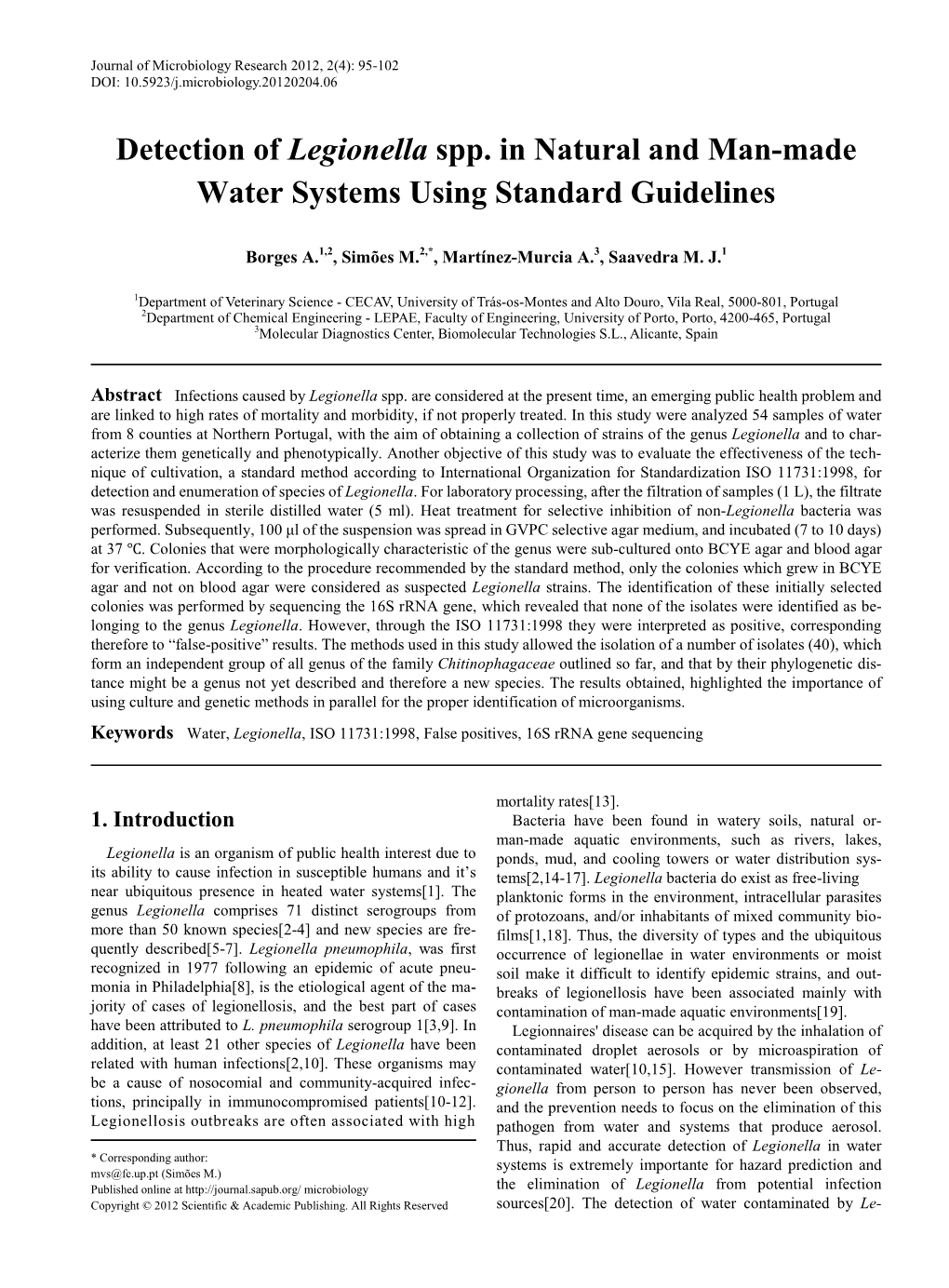 Detection of Legionella Spp. in Natural and Man-Made Water Systems Using Standard Guidelines