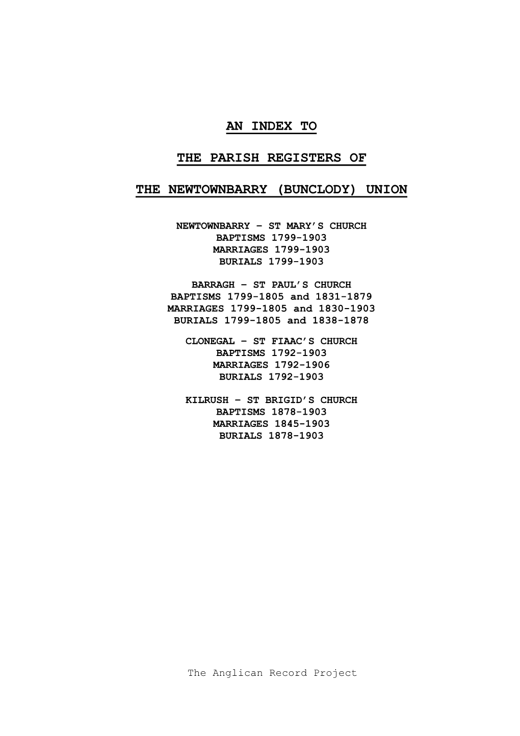 An Index to the Parish Registers of the Newtownbarry (Bunclody)