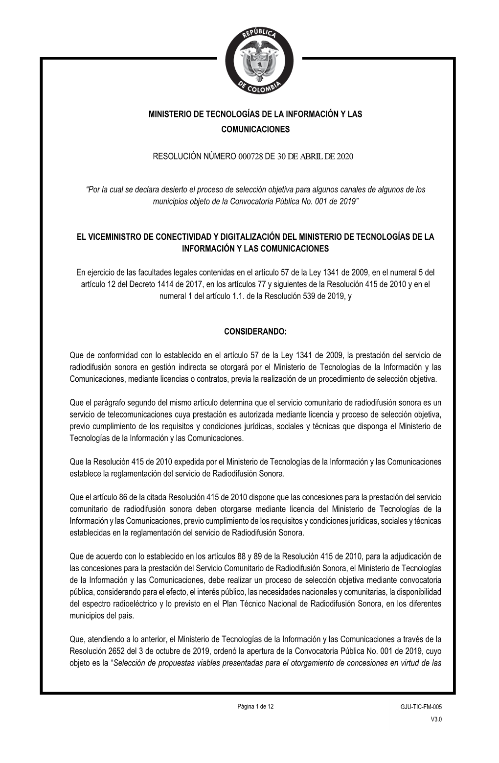 MINISTERIO DE TECNOLOGÍAS DE LA INFORMACIÓN Y LAS COMUNICACIONES RESOLUCIÓN NÚMERO 000728 DE 30 DE ABRIL DE 2020 “Por La