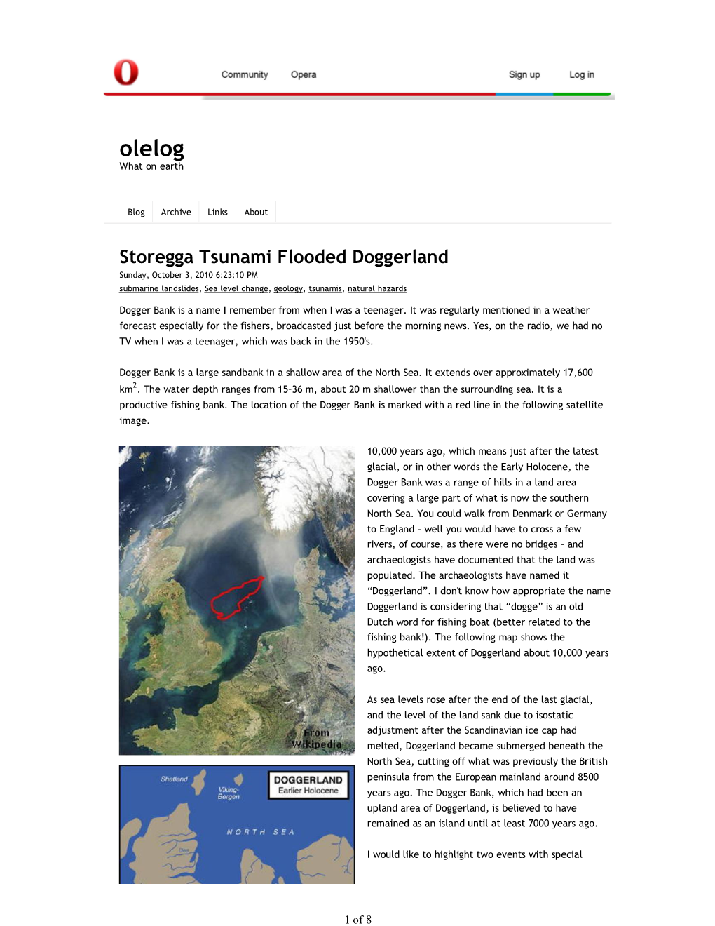 Storegga Tsunami Flooded Doggerland Sunday, October 3, 2010 6:23:10 PM Submarine Landslides, Sea Level Change, Geology, Tsunamis, Natural Hazards