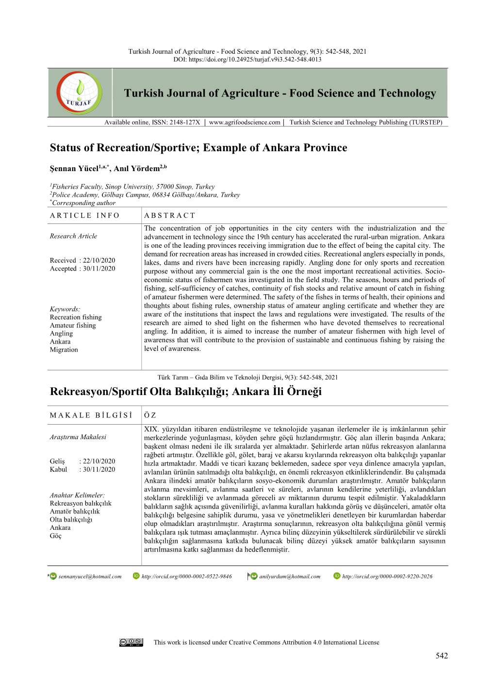 Turkish Journal of Agriculture - Food Science and Technology, 9(3): 542-548, 2021 DOI