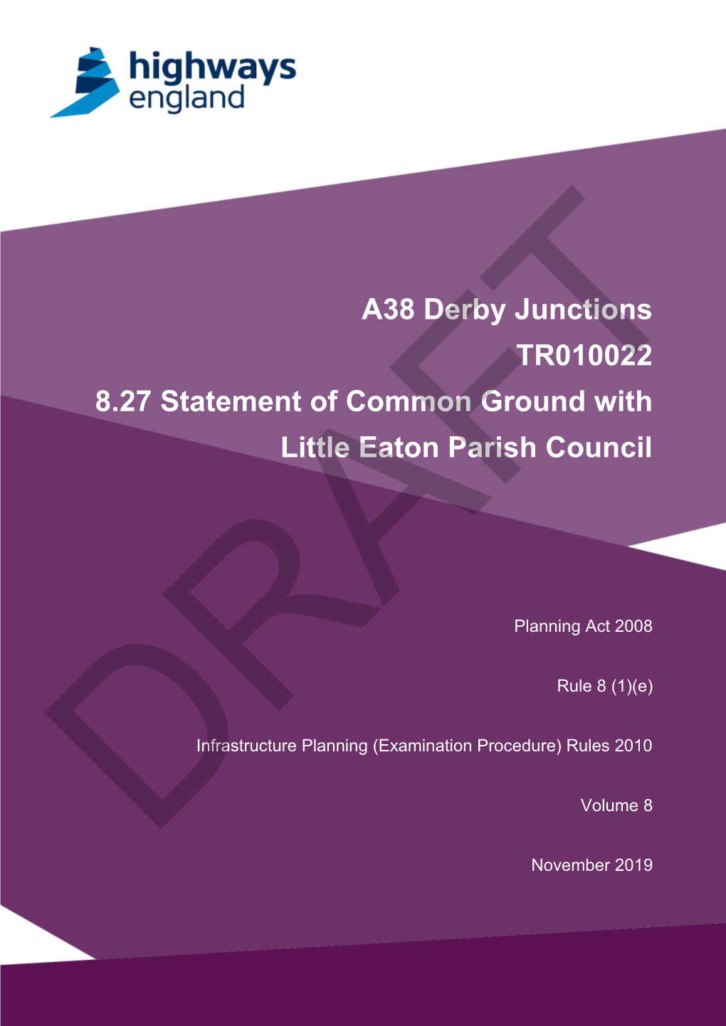 A38 Derby Junctions TR010022 8.27 Statement of Common Ground with Little Eaton Parish Council