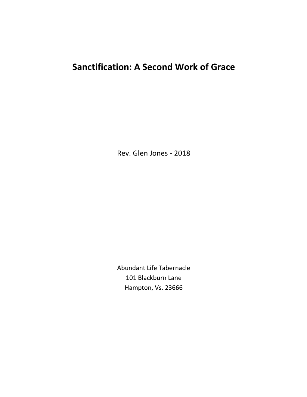 Sanctification: a Second Work of Grace