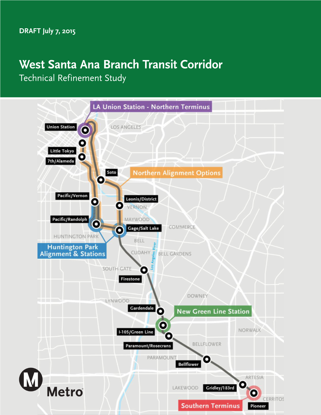 West Santa Ana Branch Transit Corridor Technical Refinement Study