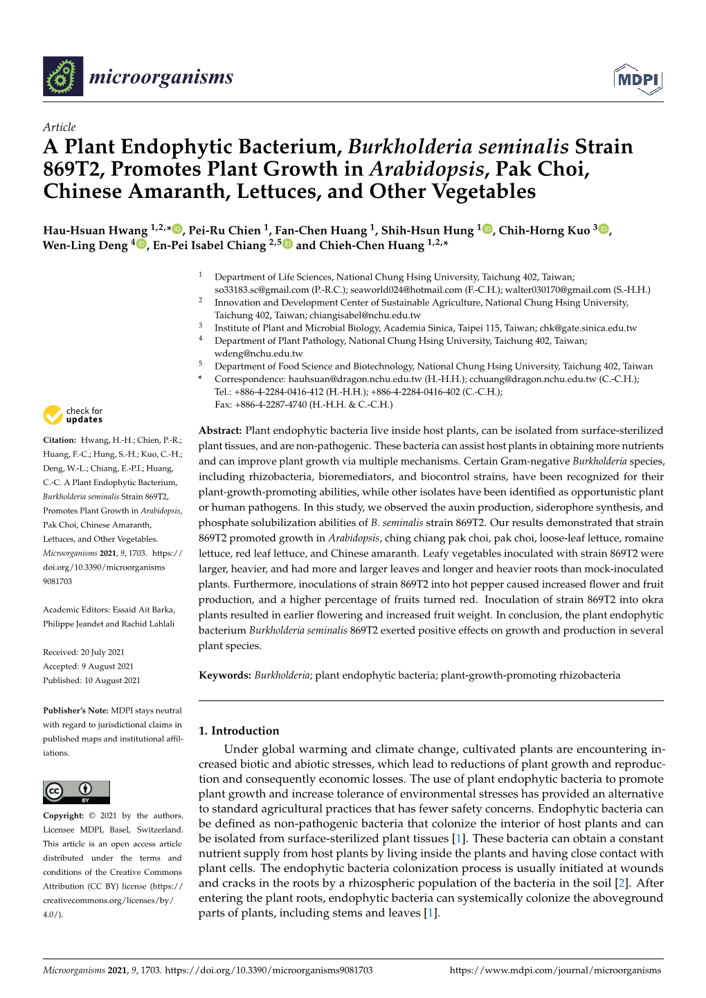 A Plant Endophytic Bacterium, Burkholderia Seminalis Strain 869T2, Promotes Plant Growth in Arabidopsis, Pak Choi, Chinese Amaranth, Lettuces, and Other Vegetables