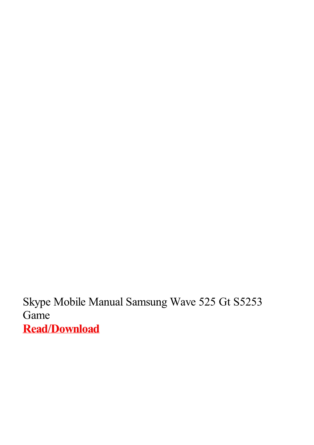 Skype Mobile Manual Samsung Wave 525 Gt S5253 Game