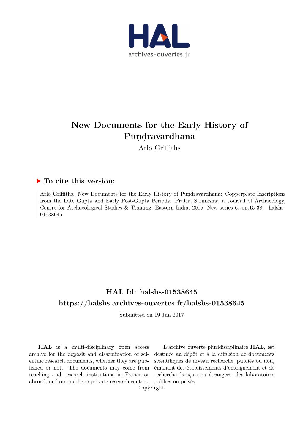 New Documents for the Early History of Puṇḍravardhana Arlo Griﬀiths