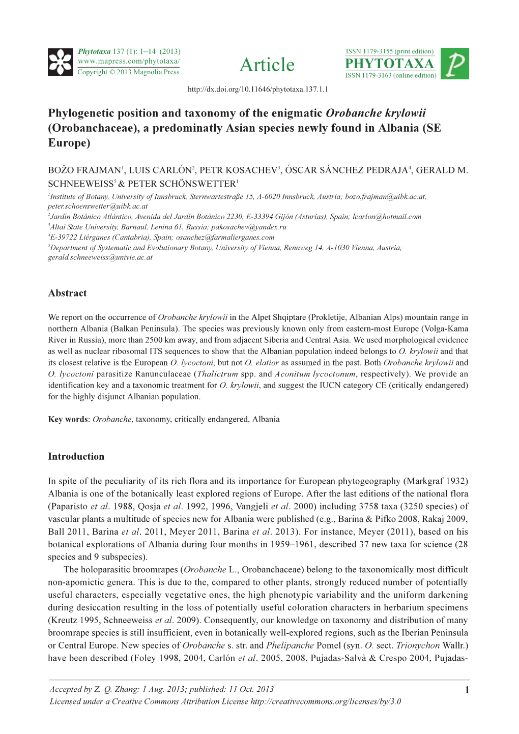 Phylogenetic Position and Taxonomy of the Enigmatic Orobanche Krylowii (Orobanchaceae), a Predominatly Asian Species Newly Found in Albania (SE Europe)