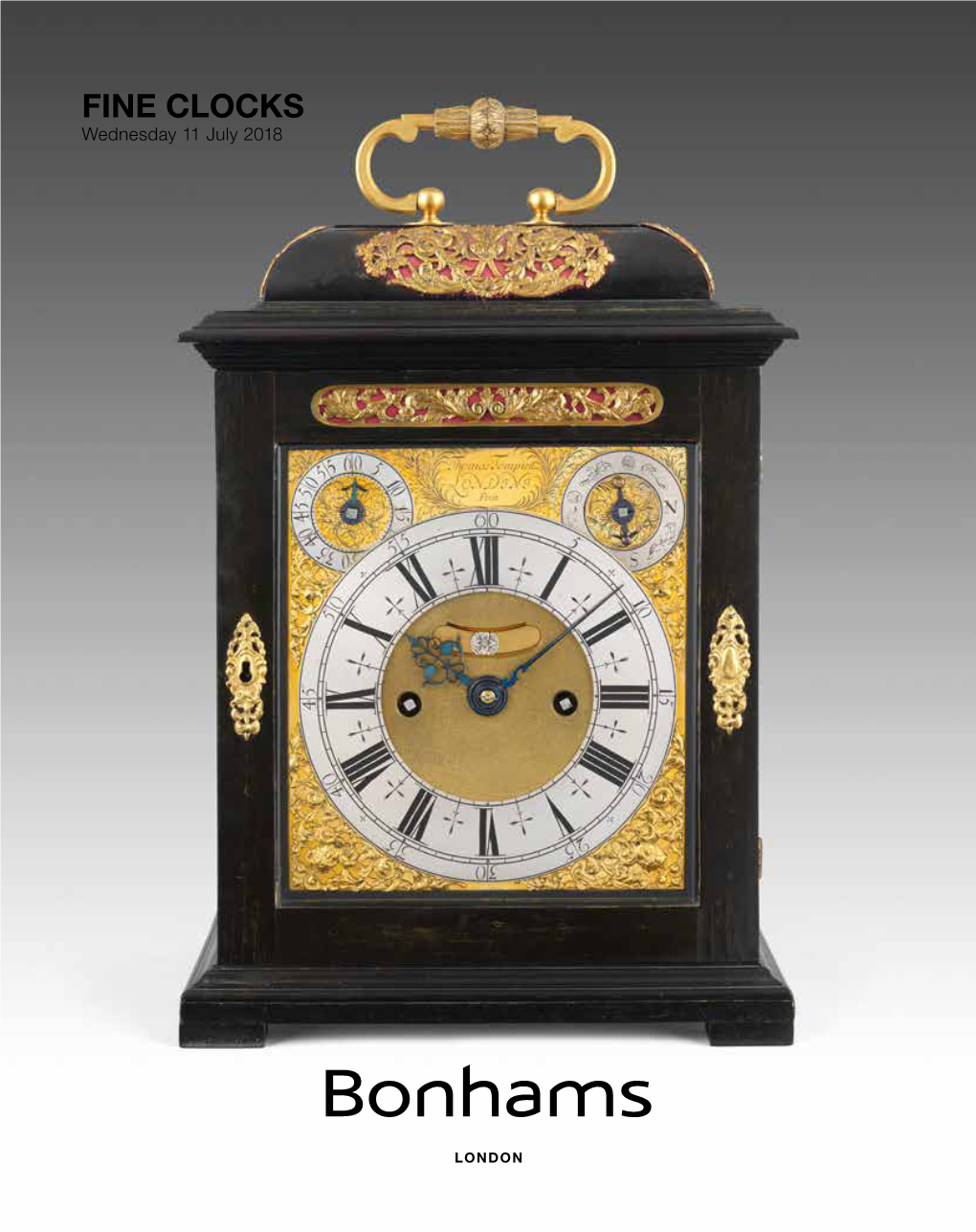 FINE CLOCKS Wednesday 11 July 2018 Bonhams 1793 Limited Bonhams International Board Bonhams UK Ltd Directors Registered No