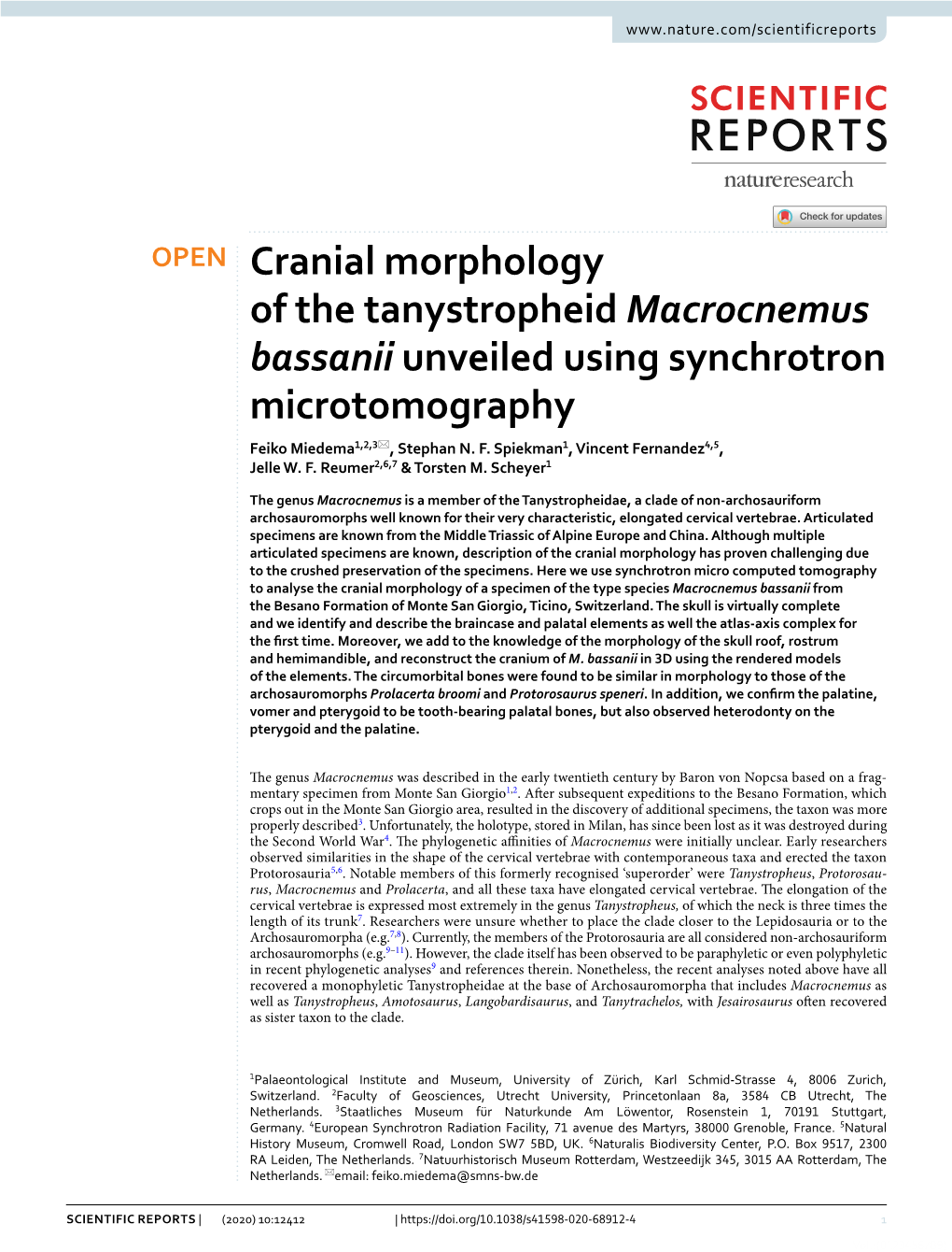 Cranial Morphology of the Tanystropheid Macrocnemus Bassanii Unveiled Using Synchrotron Microtomography Feiko Miedema1,2,3*, Stephan N