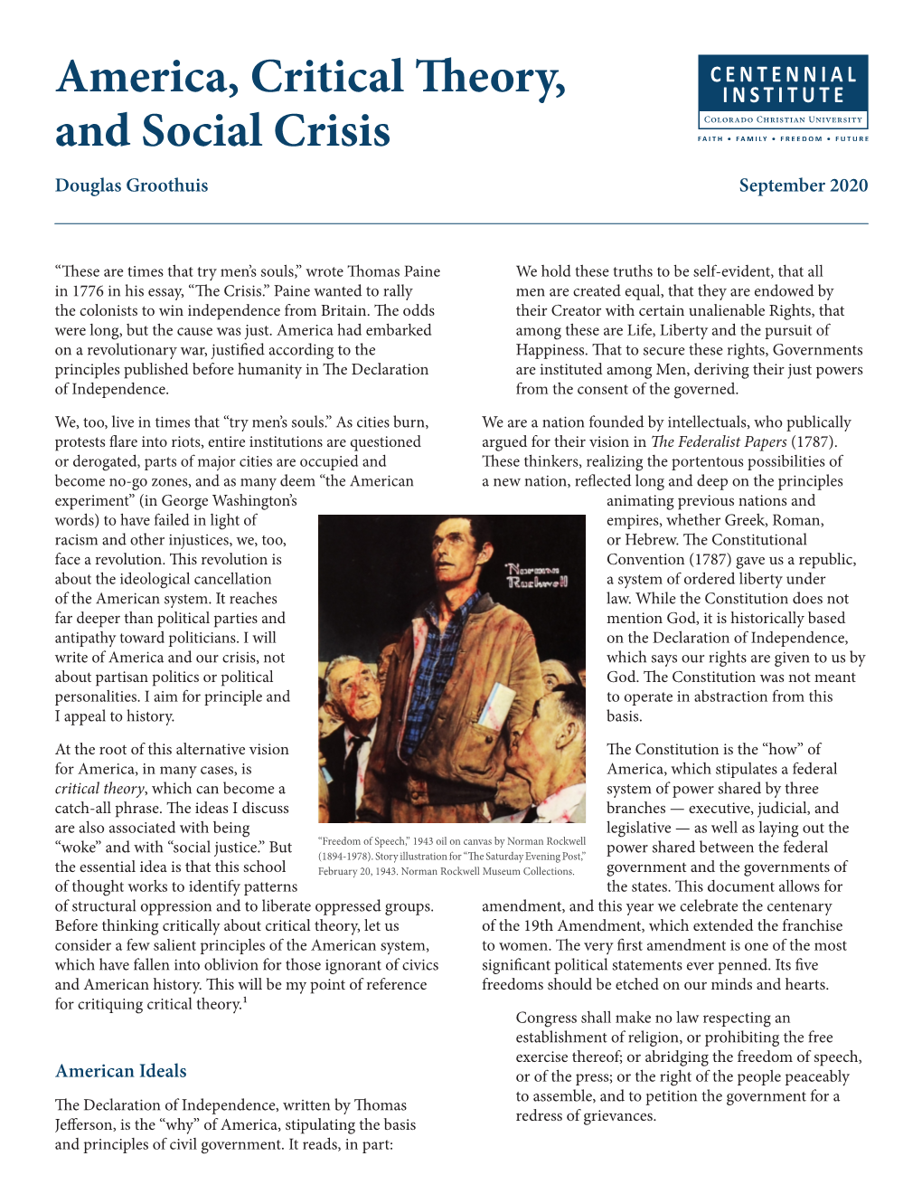 America, Critical Theory, and Social Crisis Douglas Groothuis September 2020