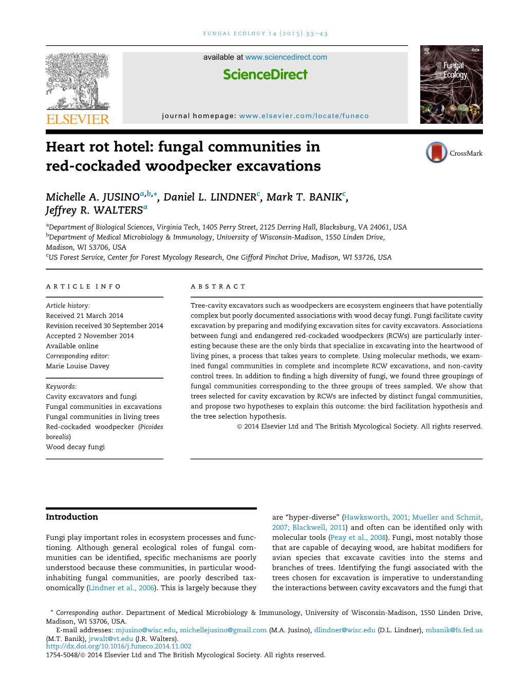 Fungal Communities in Red-Cockaded Woodpecker Excavations