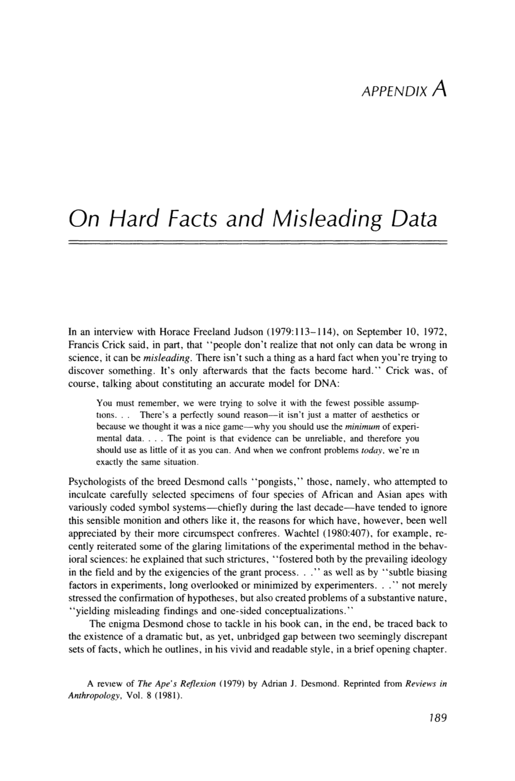 On Hard Facts and Misleading Data