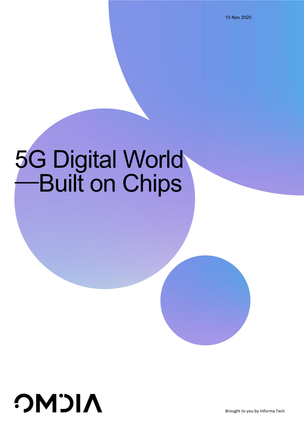 5G Digital World —Built on Chips