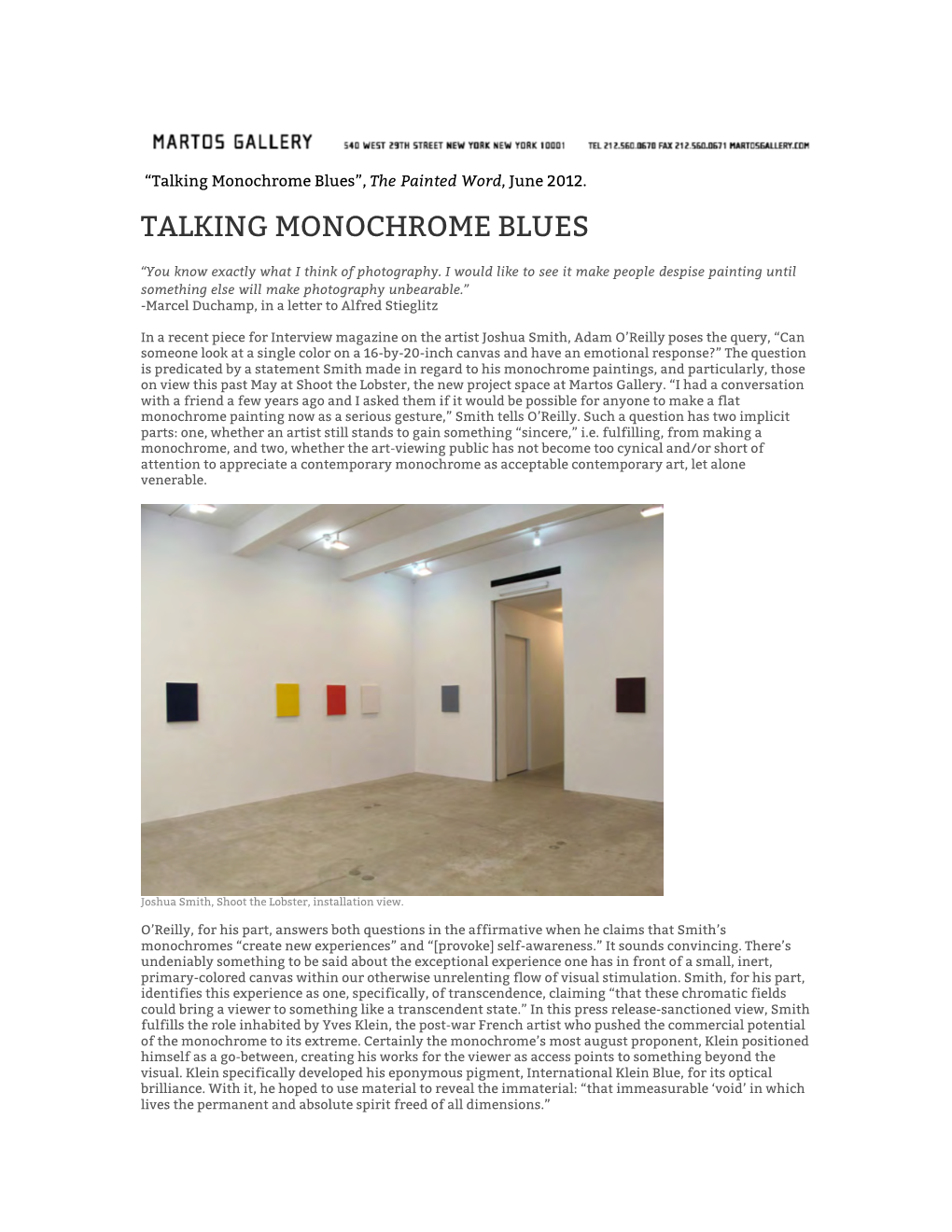 Talking Monochrome Blues”, the Painted Word, June 2012