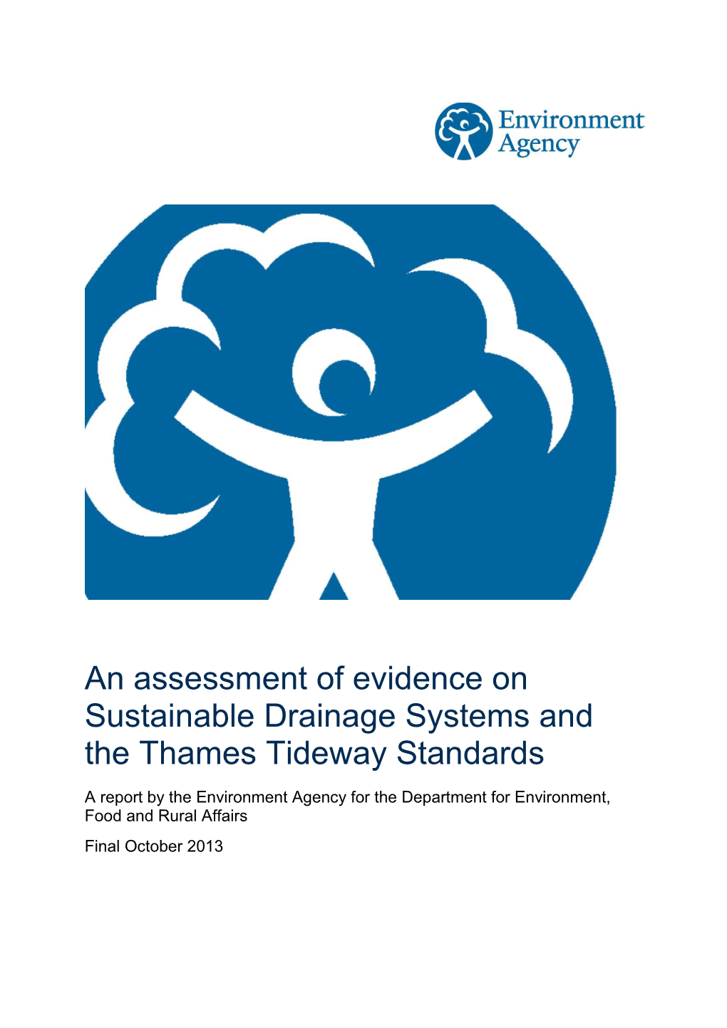 An Assessment of Evidence on Sustainable Drainage Systems and the Thames Tideway Standards