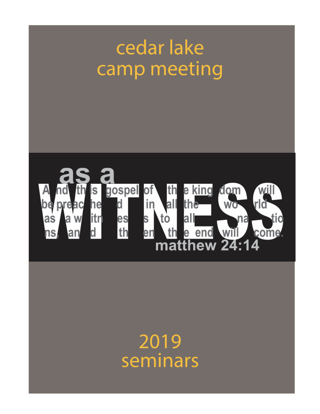 Cedar Lake Camp Meeting 2019 Seminars