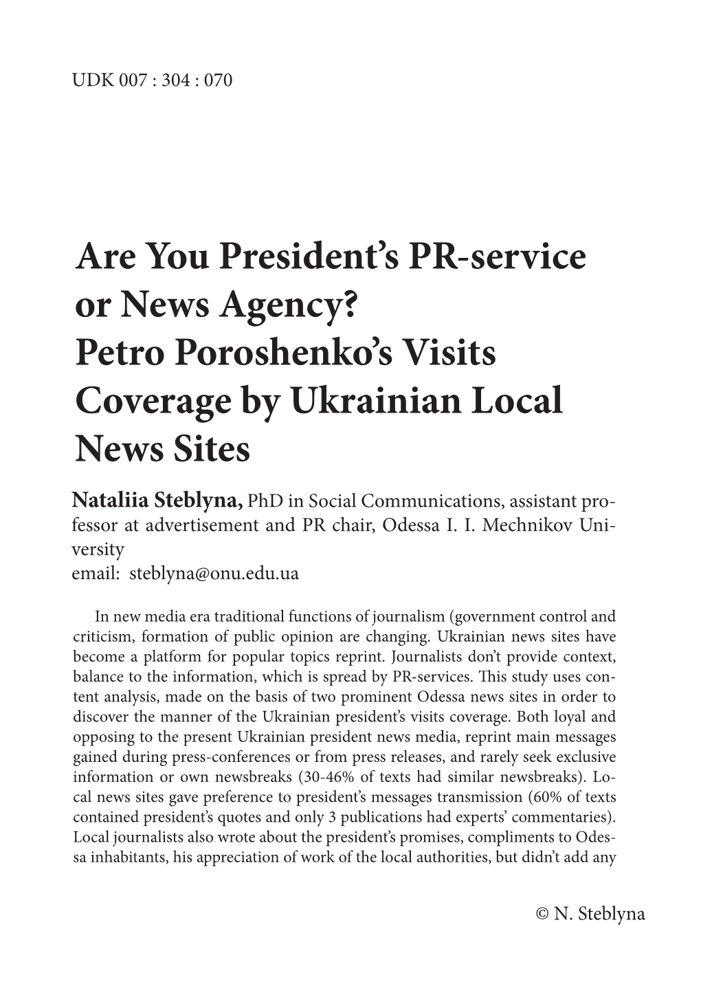 Are You President's PR-Service Or News Agency? Petro Poroshenko's