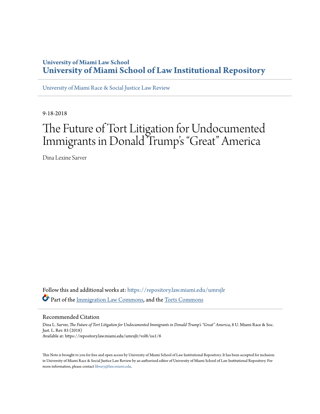 The Future of Tort Litigation for Undocumented Immigrants in Donald Trump’S “Great” America, 8 U