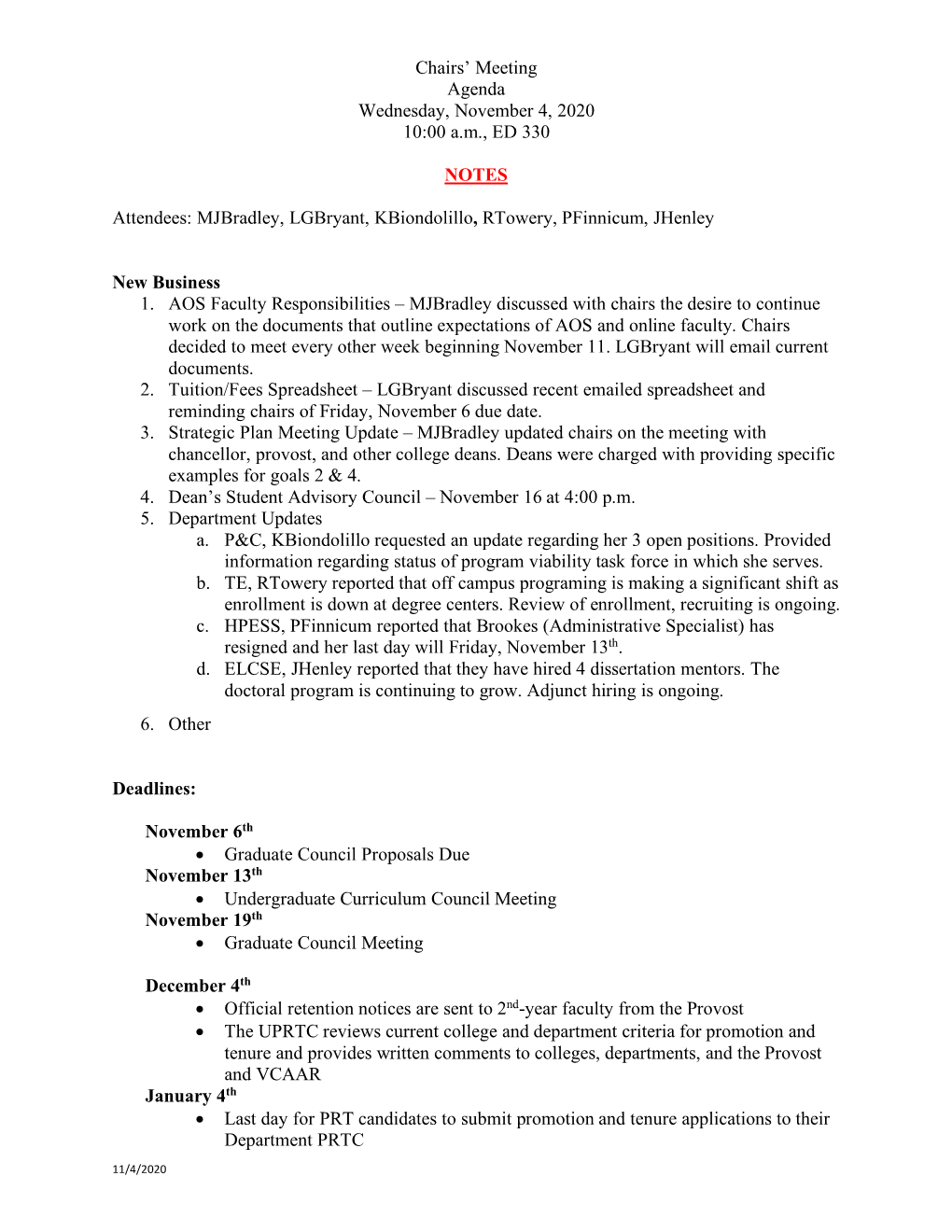 Chairs' Meeting Agenda Wednesday, November 4, 2020 10:00 A.M., ED