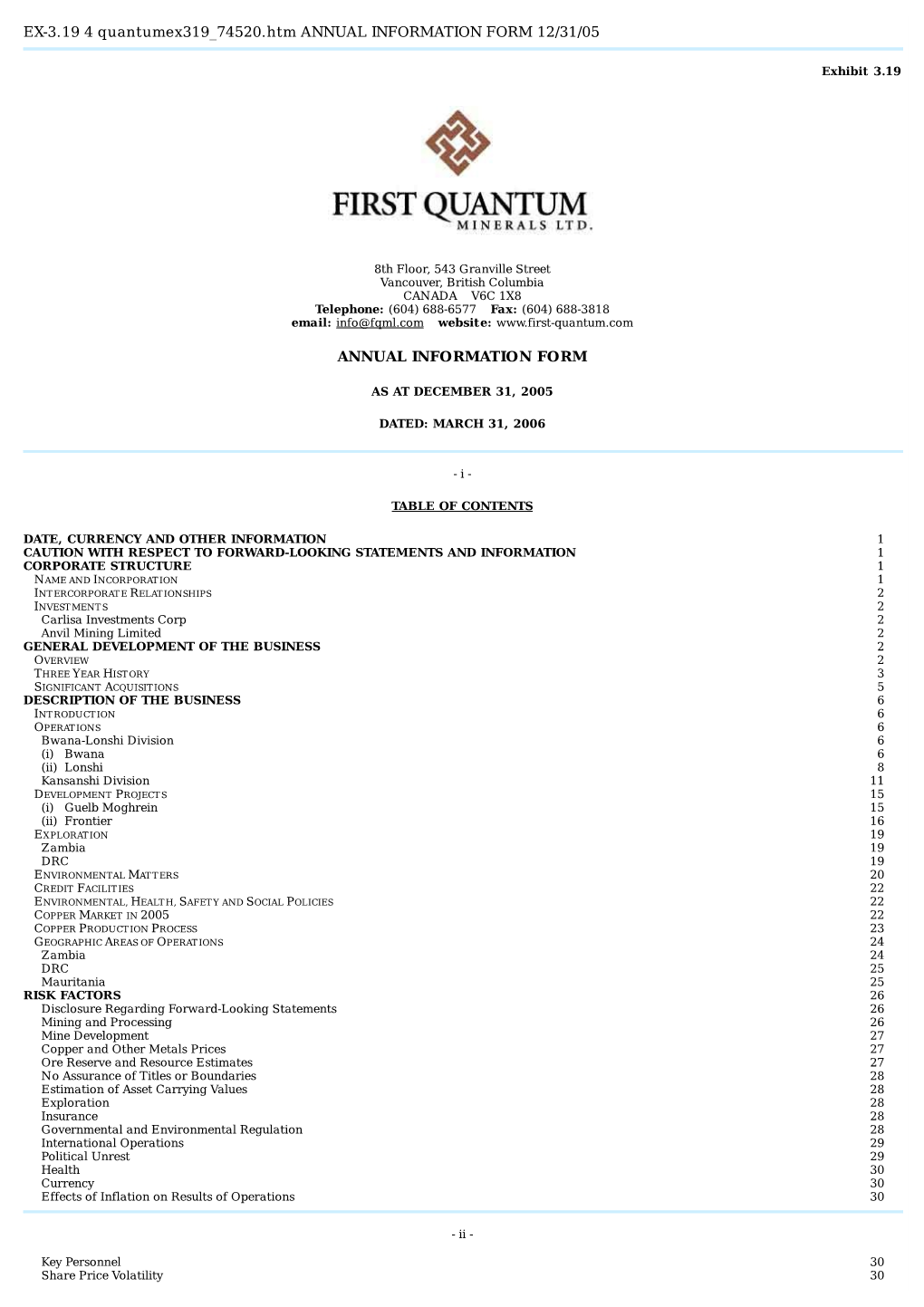 EX-3.19 4 Quantumex319 74520.Htm ANNUAL INFORMATION FORM 12/31/05