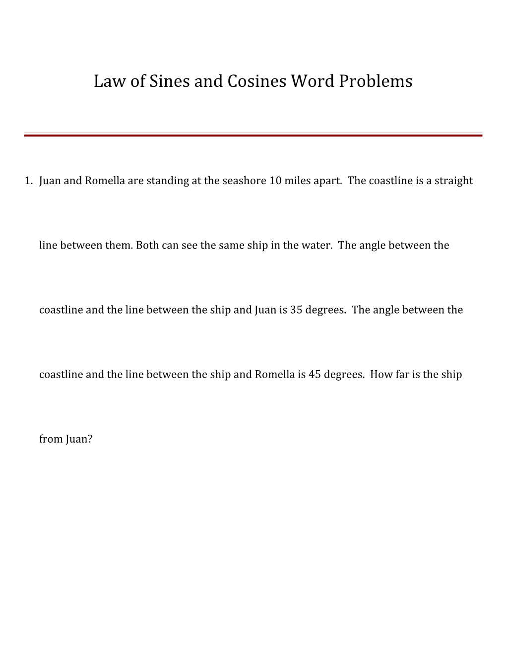 Law Of Sines And Law Of Cosines Word Problems