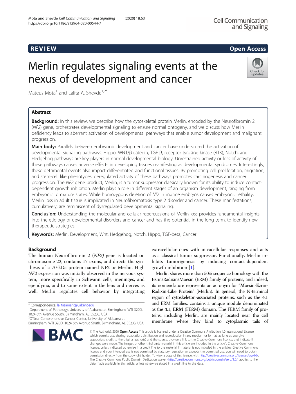 Merlin Regulates Signaling Events at the Nexus of Development and Cancer Mateus Mota1 and Lalita A