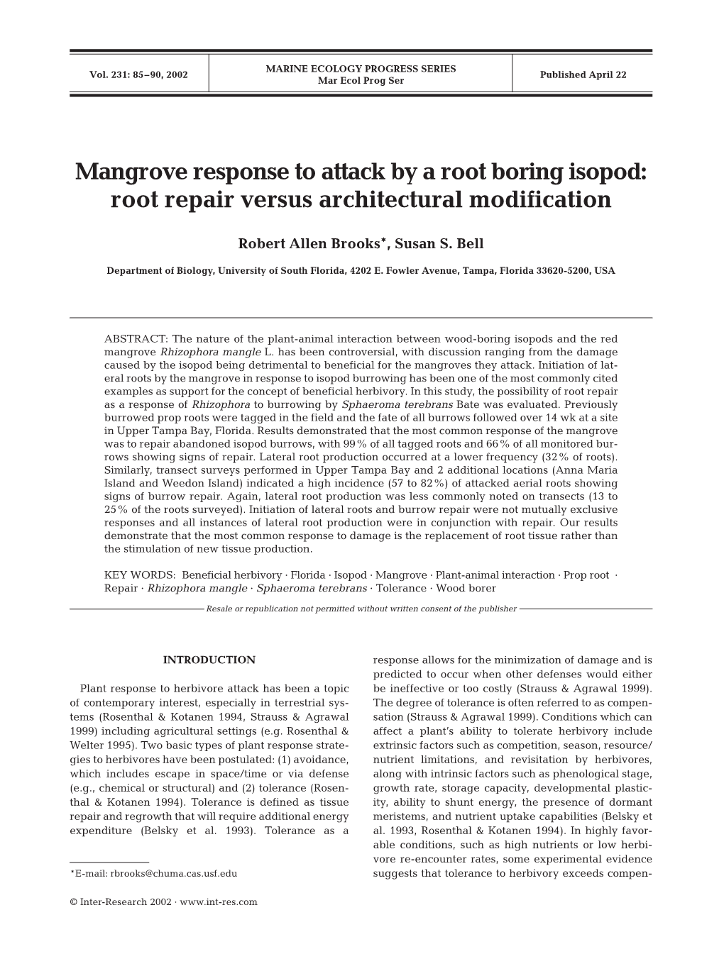 Mangrove Response to Attack by a Root Boring Isopod: Root Repair Versus Architectural Modification